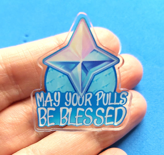 May Your Pulls Be Blessed Genshin Impact Acrylic Pin 35mm